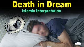 1) There are 3 types of dreams Imam at-Tirmidhi narrates from Muhammad Ibn Sirin who narrates from Abu Hurairah that Prophet said, There are three types of dreams 1) True Dreams 2) A dream in which a person is speaking to himself (i. . To see death of relative in dream islamic interpretation